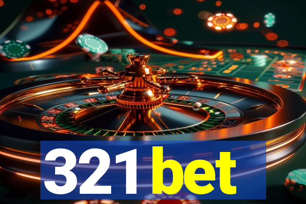 321 bet
